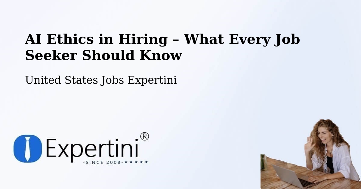 AI Ethics in Recruitment & Hiring – Rio Rancho - Rio Rancho, United States Jobs Expertini