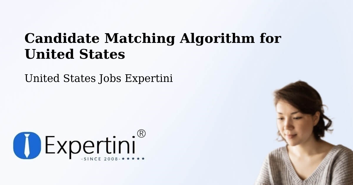 Candidate Matching Algorithm Overview – Rio Rancho - United States Jobs Expertini